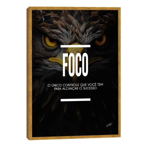 Quadro Decorativo Motivacional Foco - Inspire Seu Ambiente com Estilo