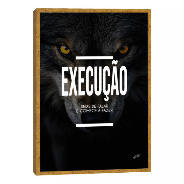 Quadro Decorativo Motivacional 'Execução' - Estilo Moderno para Sua Casa