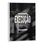 Quadro Decorativo Motivacional 'Execução' - Estilo Moderno para Sua Casa