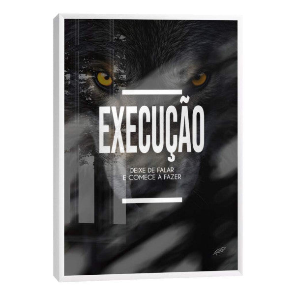 Quadro Decorativo Motivacional 'Execução' - Estilo Moderno para Sua Casa