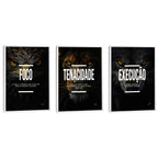 Quadro Decorativo Motivacional Trio: Foco, Execução e Tenacidade - Arte Inspiradora para Sua Casa